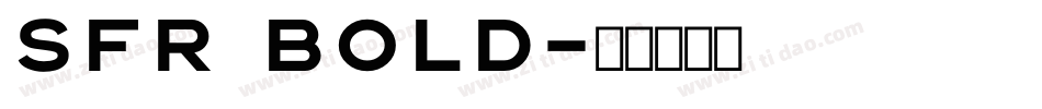 SFR Bold字体转换